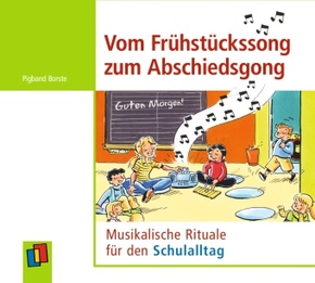 Vom Frühstückssong zum Abschiedsgong, 1 Audio-CD