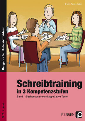 Schreibtraining in 3 Kompetenzstufen -  Band 1 - Bd.1