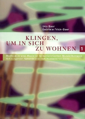 Klingen, um in sich zu wohnen: Klingen, um in sich zu wohnen, Band 3.1