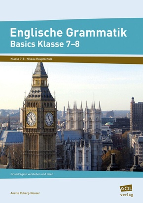 Englische Grammatik, Basics Klasse 7-8