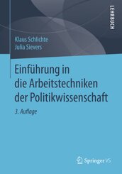 Einführung in die Arbeitstechniken der Politikwissenschaft