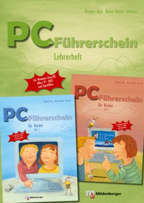 PC-Führerschein für Kinder: PC-Führerschein für Kinder - Lehrerheft für die Hefte 1 und 2