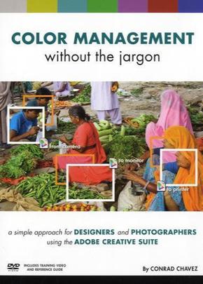 Color Management without the jargon, w. DVD-ROM
