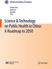 Science & Technology on Public Health in China: A Roadmap to 2050
