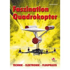Faszination Quadrokopter