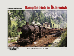 Dampfbetrieb in Österreich. Bd.2 - Bd.2