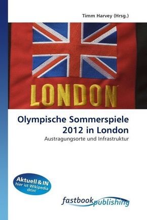 Olympische Sommerspiele 2012 in London