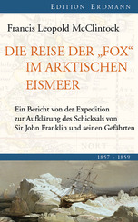 Die Reise der 'Fox' im arktischen Eismeer