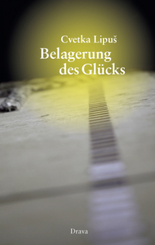 Belagerung des Gl&uuml;cks