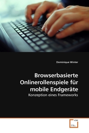 Browserbasierte Onlinerollenspiele für mobile Endgeräte (eBook, PDF)