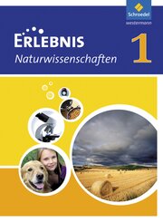 Erlebnis Naturwissenschaften - Ausgabe 2010 für Hessen und Niedersachsen