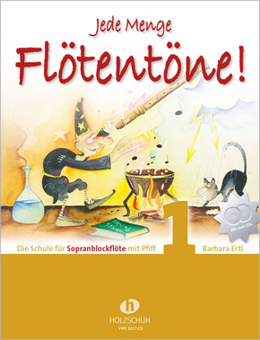 Jede Menge Flötentöne! Die Schule für Sopranblockflöte mit Pfiff (mit 2 CDs) - Bd.1