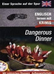 Dangerous Dinner - Englisch lernen mit Krimis