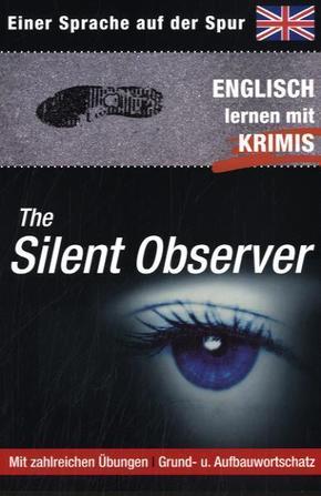 The Silent Observer