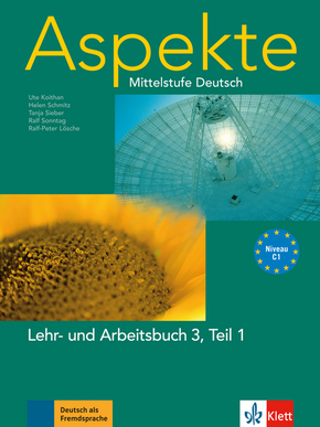 Aspekte - Mittelstufe Deutsch: Lehr- und Arbeitsbuch - Tl.1