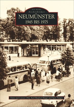 Neumünster 1945 bis 1975