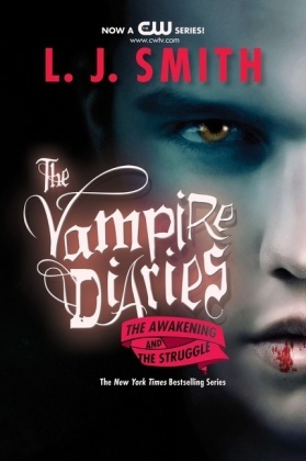 The Vampire Diaries: The Awakening and The Struggle - Books.1+2