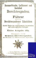 Führer durch das Berchtesgadener Ländchen und durch Theile des angrenzenden bayerischen und salzburgischen Gebirges, kle