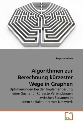 Algorithmen zur Berechnung kürzester Wege in Graphen (eBook, 15x22x0,6)