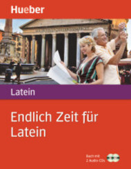 Endlich Zeit für Latein, m. 1 Buch, m. 1 Audio-CD