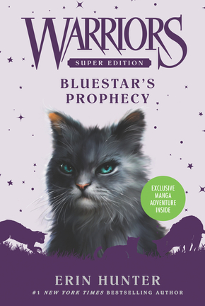 Warriors, Super Edition, Bluestar's Prophecy