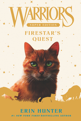 Warriors, Super Edition - Firestar's Quest