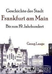 Geschichte der Stadt Frankfurt am Main