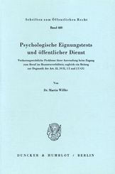 Psychologische Eignungstests und öffentlicher Dienst.