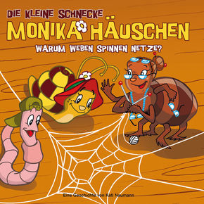 Die kleine Schnecke, Monika Häuschen, Audio-CDs: Warum weben Spinnen Netze?, 1 Audio-CD
