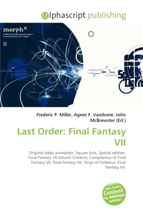 Last Order: Final Fantasy VII