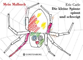 Die kleine Spinne spinnt und schweigt - Mein Malbuch