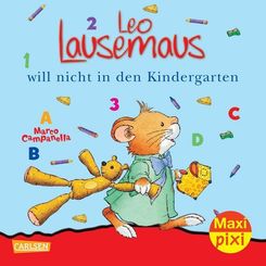 Maxi Pixi 56 :Leo Lausemaus will nicht in den Kindergarten