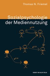 Sozialpsychologie der Mediennutzung