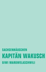 Kapitän Wakusch - Bd.2