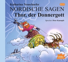 Nordische Sagen. Thor, der Donnergott, 2 Audio-CD