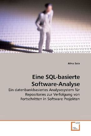 Eine SQL-basierte Software-Analyse (eBook, PDF)