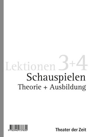 Schauspielen Theorie + Ausbildung, 2 Bde.