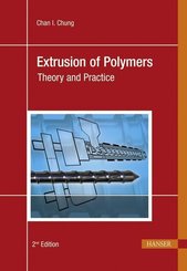 Extrusion of Polymers: Theory &amp; Practice