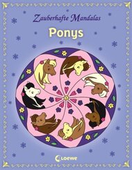Zauberhafte Mandalas: Zauberhafte Mandalas - Ponys