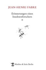 Erinnerungen eines Insektenforschers - Bd.2