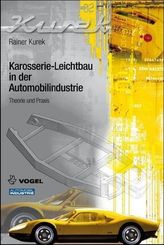 Karosserie-Leichtbau in der Automobilindustrie