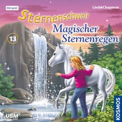 Sternenschweif (Folge13) - Magischer Sternenregen (Audio-CD), 1 Audio-CD - Folge.13