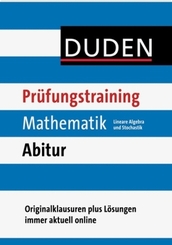 Prüfungstraining Mathematik Abitur - Lineare Algebra und Stochastik