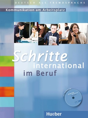 Schritte international im Beruf: Kommunikation am Arbeitsplatz, Übungsbuch mit Audio-CD