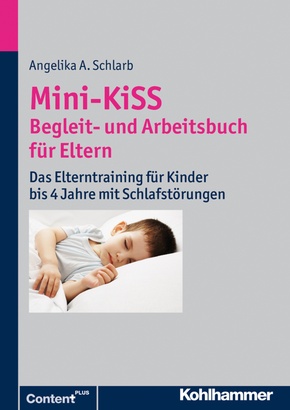 Mini-KiSS Begleit- und Arbeitsbuch für Eltern