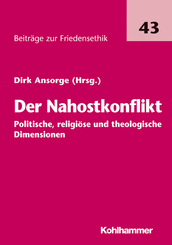 Der Nahostkonflikt - politische, religiöse und theologische Dimensionen