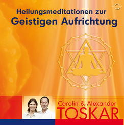Heilungsmeditation zur Geistigen Aufrichtung, Audio-CD