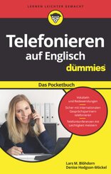 Telefonieren auf Englisch für Dummies