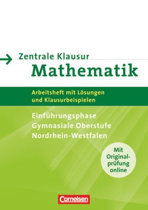 Zentrale Klausuren Mathematik - Nordrhein-Westfalen - Einführungsphase