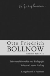 Schriften: Otto Friedrich Bollnow: Schriften